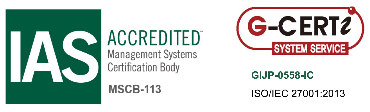 IAS ACCREDITED Management Systems Certification Body MSCB-113 G-CERTi SYSTEM SERVICE  GIJP-0558-IC ISO/IEC 27001:2013
